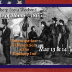Fanthorp Focus Weekend "Parole of Honor" 1865