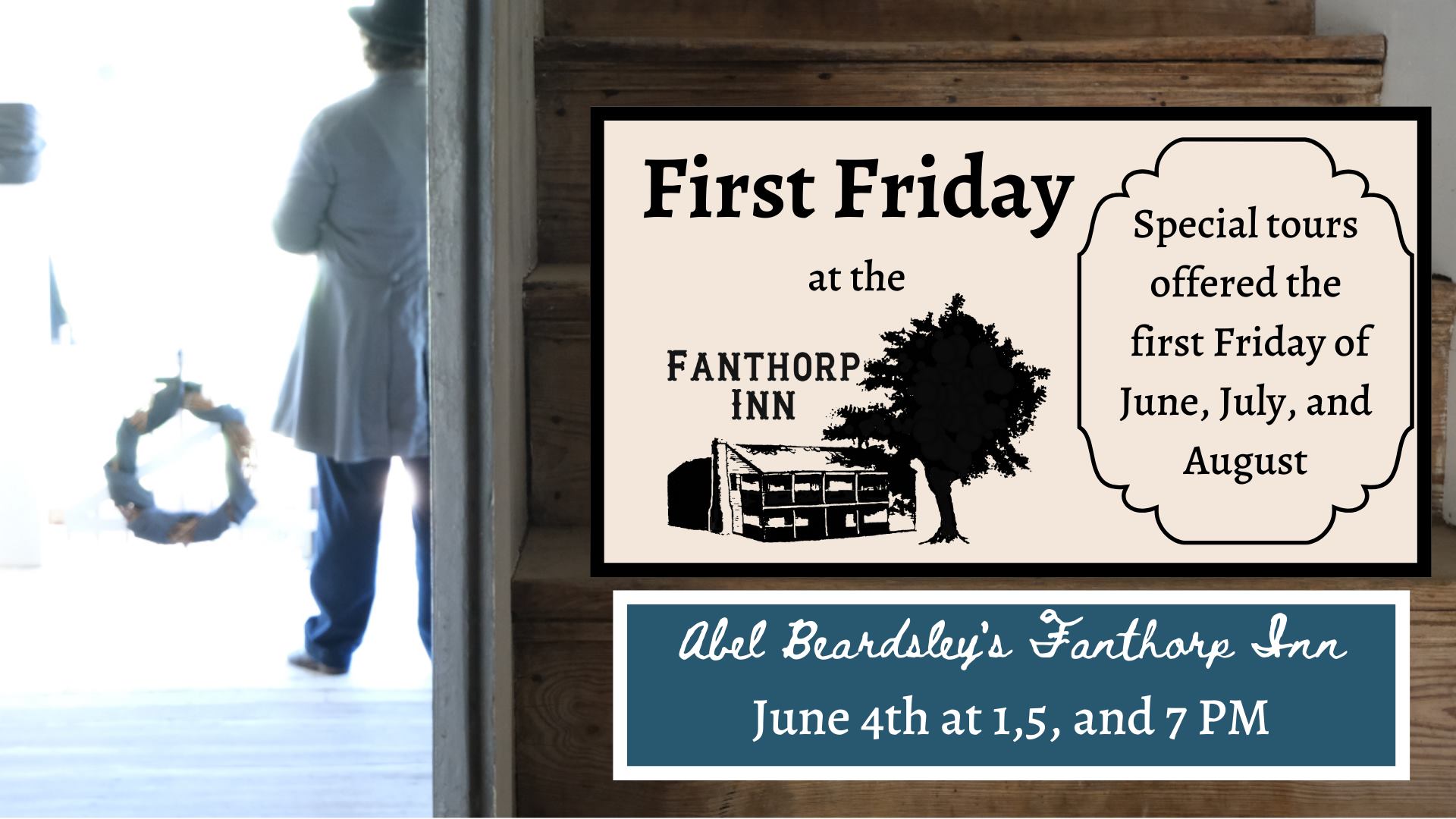 First Friday at Fanthorp Inn