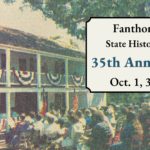 Fanthorp Inn State Historic Site's 35th Anniversary