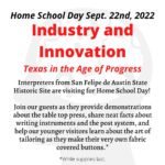 Homeschool Day, Industry & Innovation; Texas in the Age of Progress