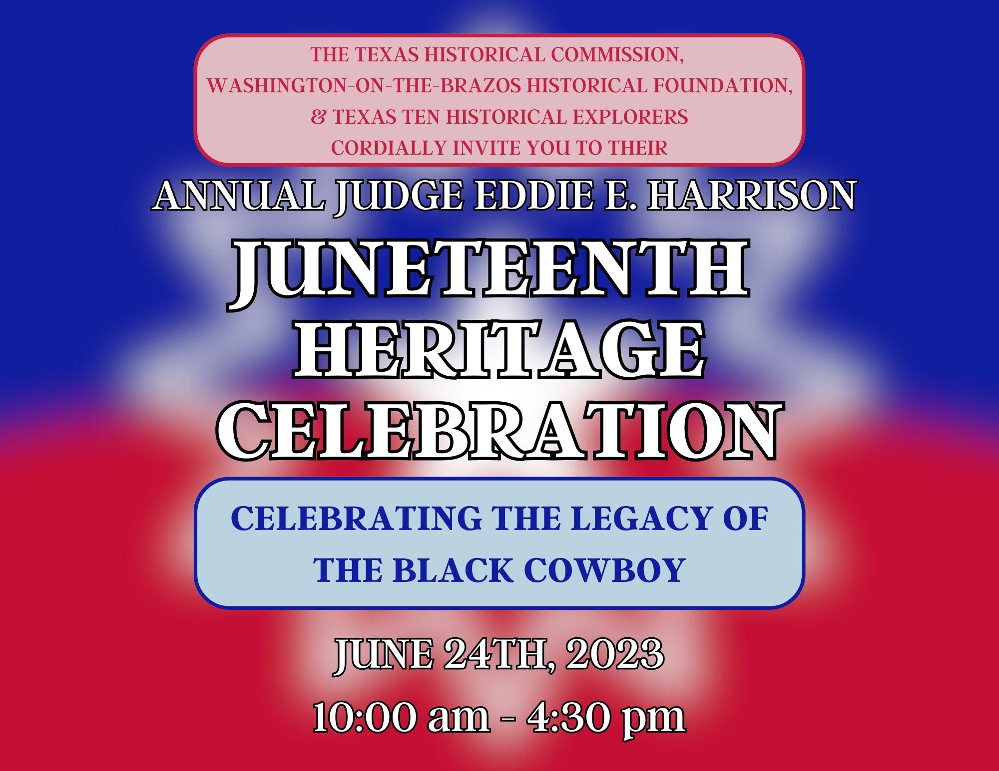Judge Eddie E. Harrison Juneteenth Heritage Celebration