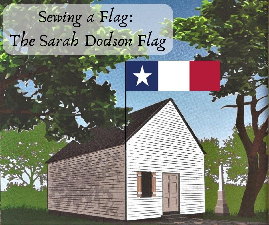 Sewing a Flag: The Sarah Dodson Flag